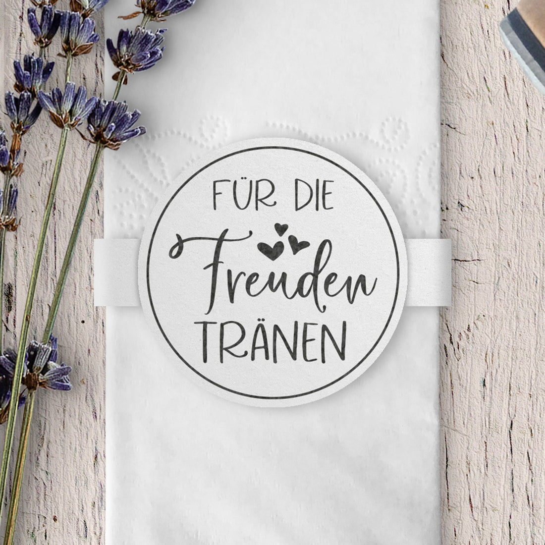 Stempel - FÜR DIE Freudentränen - rund, Rahmen, Herzen FS-010