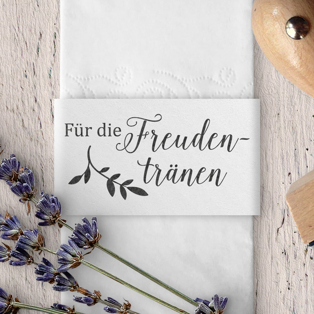 Stempel - Für die Freudentränen - Schreibschrift, Zweig FS-011