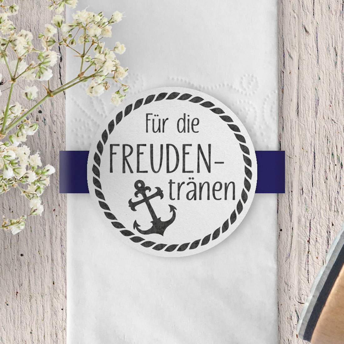 Stempel - für die Freudentränen - rund, Rahmen, Anker FS-012